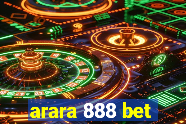 arara 888 bet